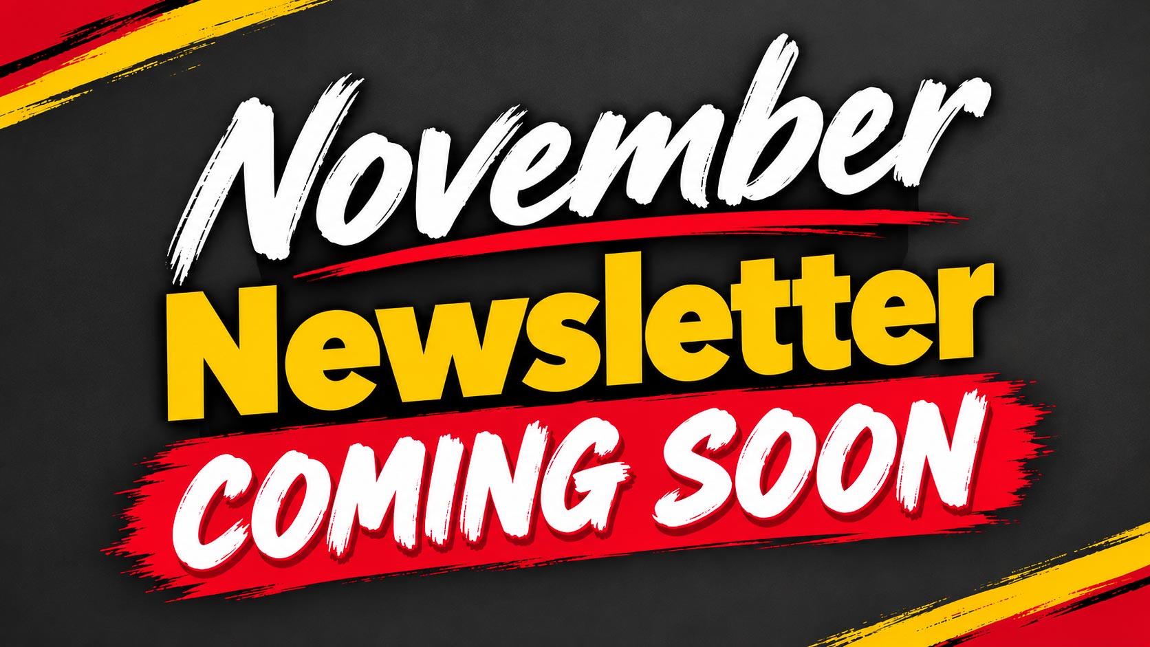 November_Newsletter_Coming_Soon.jpg